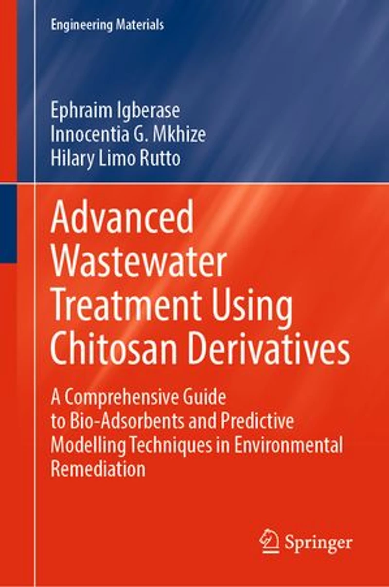 Advanced Wastewater Treatment Using Chitosan Derivatives: A Comprehensive Guide to Bio-Adsorbents and Predictive Modelling Techniques Environmental Remediation