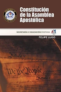 Constitución de la Asamblea Apostólica: Secretaría de Educación Cristiana