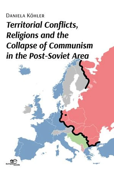 Territorial conflicts, religions and the collapse of communism in the post-Soviet area