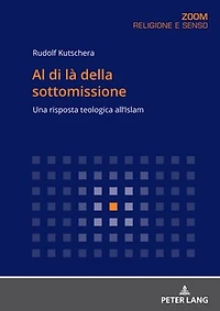 Al di là della sottomissione: Una risposta teologica all’Islam