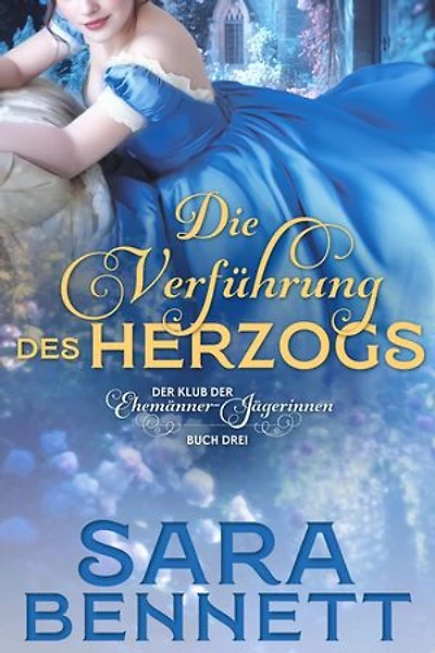 Die Verführung des Herzogs