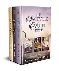 The Sackville Hotel Trilogy Box Set: Compelling historical sage and love story