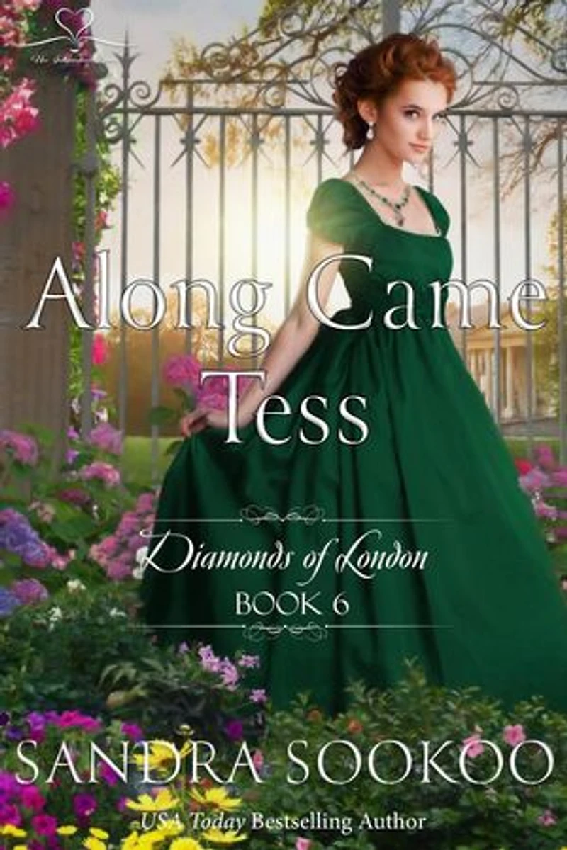 Along Came Tess: Diamonds of London, #6