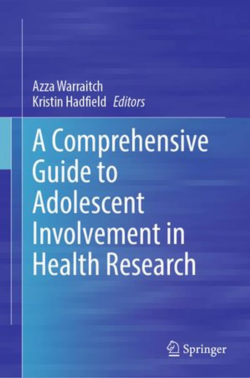 A Comprehensive Guide to Adolescent Involvement Health Research