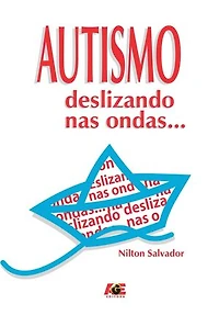 Autismo: deslizando nas ondas...