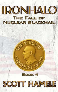 IRONHALO: The Fall of Nuclear Blackmail
