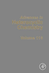 Advances in Heterocyclic Chemistry