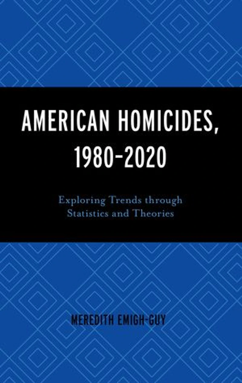 American Homicides, 1980-2020: Exploring Trends through Statistics and Theories