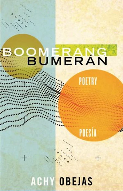 Boomerang / Bumerán: Poetry Poesía