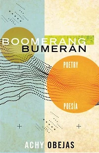 Boomerang / Bumerán: Poetry Poesía
