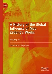 A History of the Global Influence Mao Zedong's Works