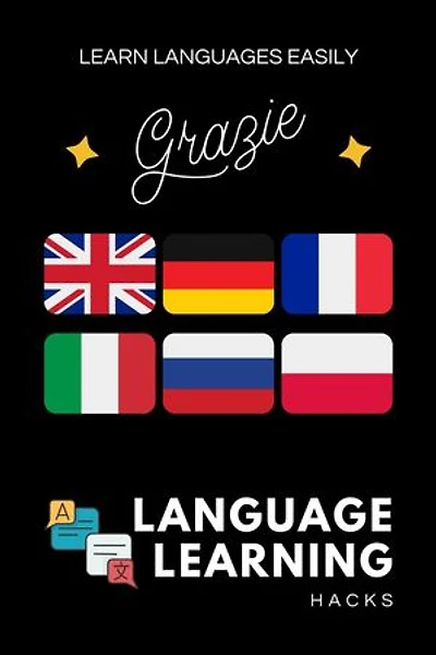 Language Learning Hacks