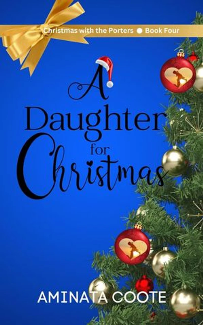 A Daughter for Christmas: Christmas with the Porters, #4