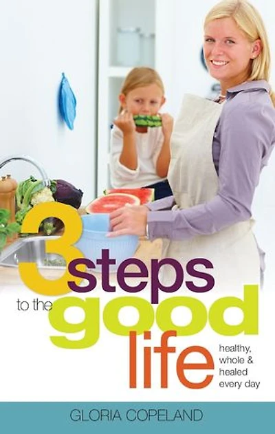 Three Steps To The Good Life