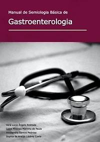 Manual De Semiologia Básica De Gastroenterologia