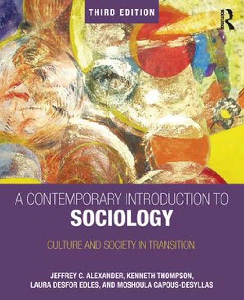 A Contemporary Introduction To Sociology: Culture And Society Transition