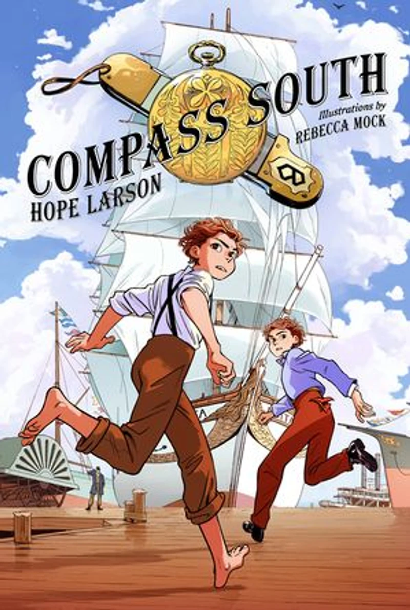 Compass South: A Graphic Novel (four Points, Book 1)
