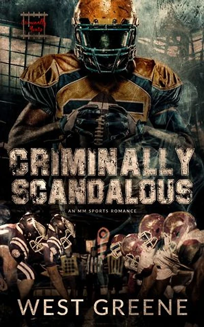 Criminally Scandalous: An MM Sports Romance