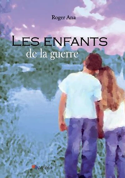 Les enfants de la guerre