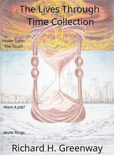 The Lives Through Time Collection: Short Stories