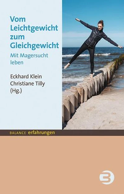 Vom Leichtgewicht zum Gleichgewicht: Mit Magersucht leben