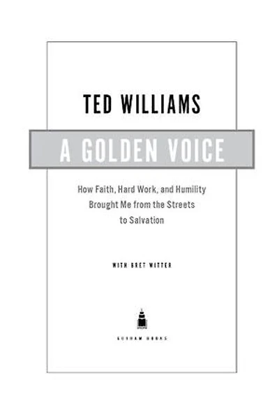 A Golden Voice: How Faith, Hard Work, and Humility Brought Me from the Streets to Salvation