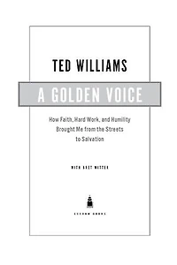 A Golden Voice: How Faith, Hard Work, and Humility Brought Me from the Streets to Salvation