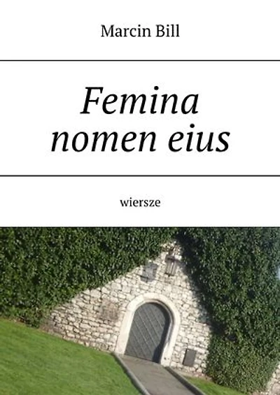 Femina nomen eius
