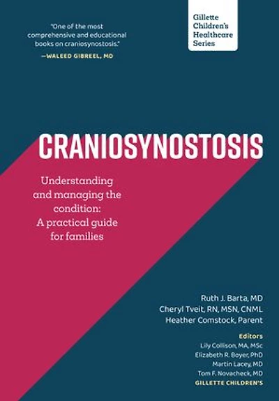 Craniosynostosis: Understanding and Managing the Condition: A Practical Guide for Families