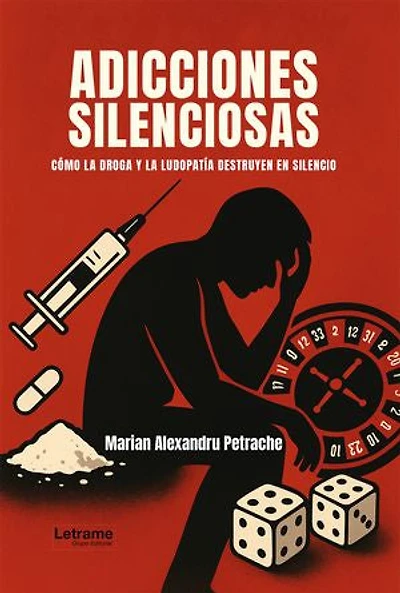 Adicciones silenciosas