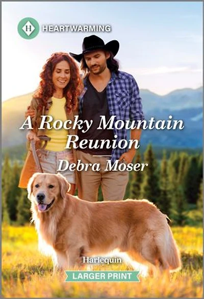 A Rocky Mountain Reunion: Clean and Uplifting Romance
