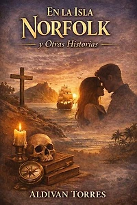 En la Isla Norfolk y Otras Historias