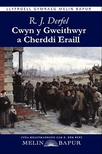 Cwyn y Gweithwyr a Cherddi Eraill (eLyfr)