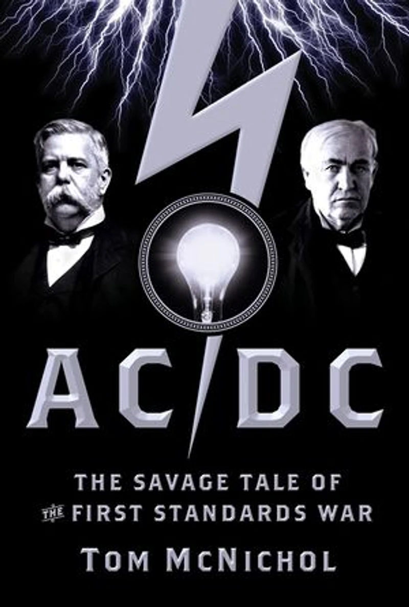 AC/DC: the Savage Tale of First Standards War