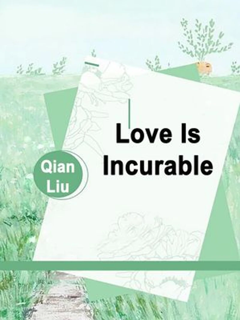 Love Is Incurable: Volume