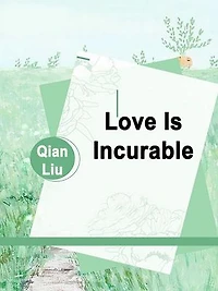 Love Is Incurable: Volume