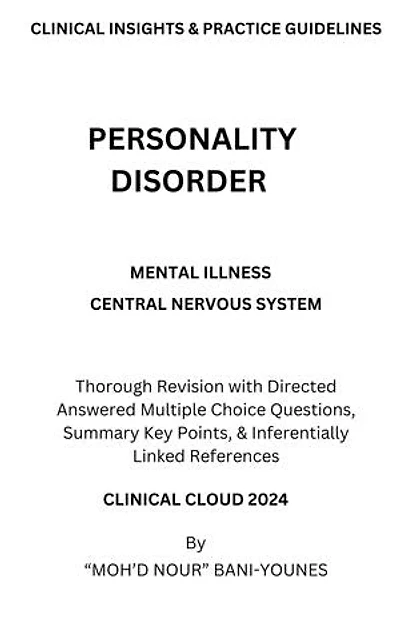 PERSONALITY DISORDER: CLINICAL INSIGHTS & PRACTICE GUIDELINES