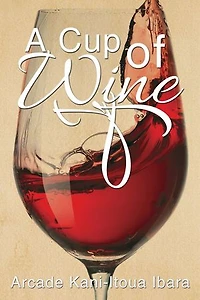 A Cup of Wine