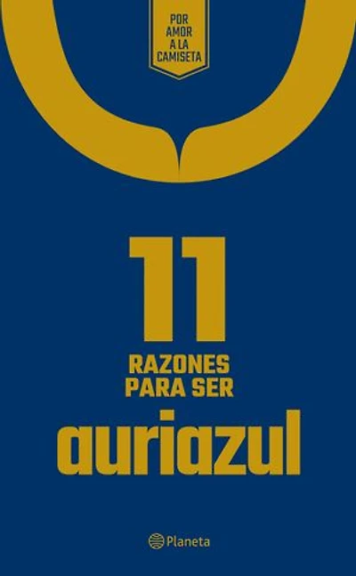 11 Razones para ser auriazul