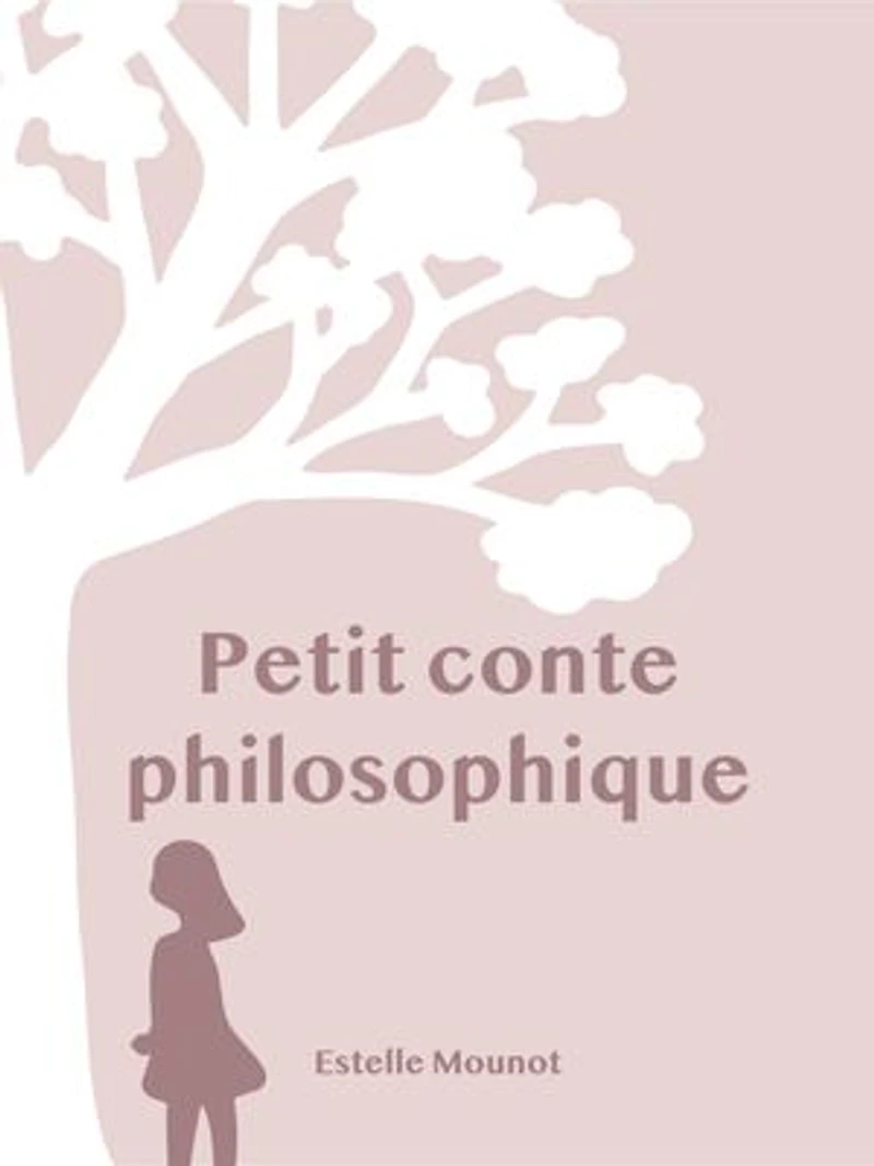 Petit conte philosophique