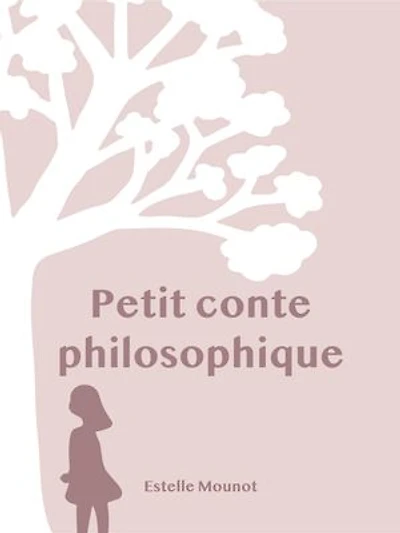 Petit conte philosophique