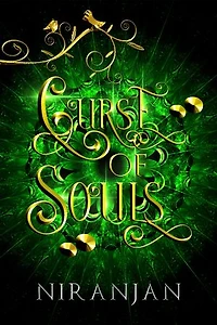 Curse of Souls: A Sci fantasy romantic adventure