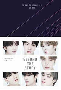 Beyond the story: 10 ans de souvenirs BTS