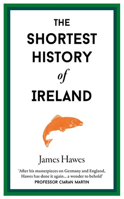 The Shortest History of Ireland