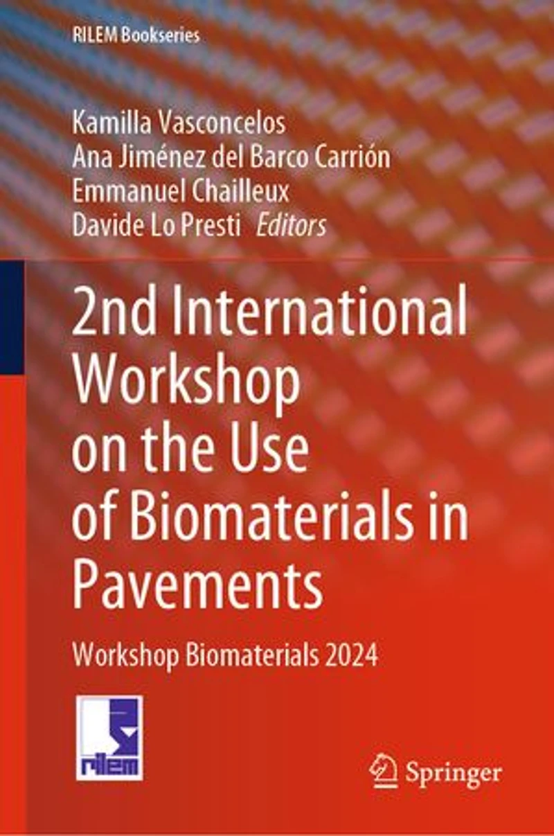 2nd International Workshop on the Use of Biomaterials Pavements: 2024