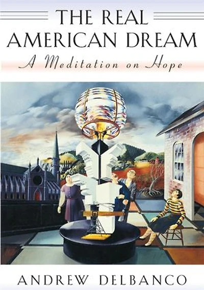 Real American Dream: A Meditation on Hope