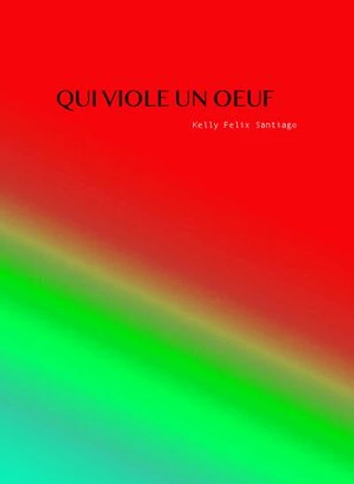 Qui viole un oeuf
