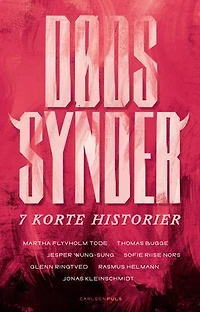 Dødssynder - 7 korte historier: 7 historier