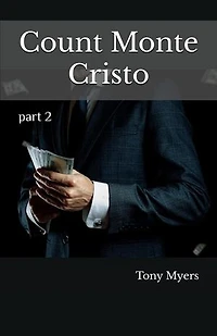 Count Monte Cristo: Monte Cristo Saga