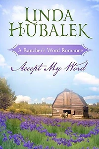 Accept my Word: Rancher's Word, #1